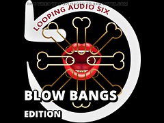 Added six Blow Bangs in audio loop